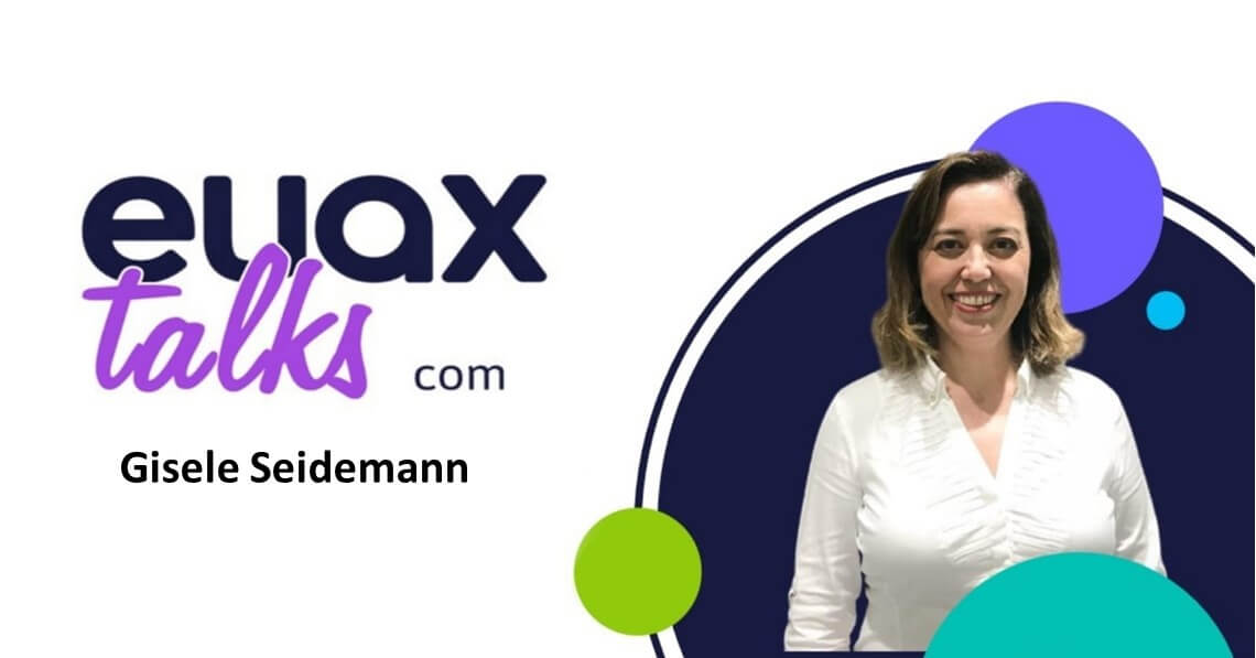 Post: Euax Talks com Gisele Seidemann